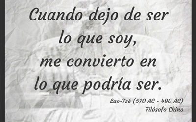 Frase célebre Lao-Tsé – Lo que podría ser