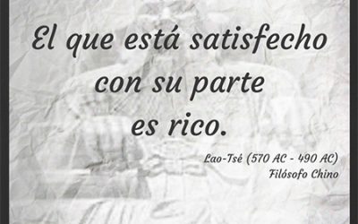 Frase célebre Lao-Tsé – Satisfacción