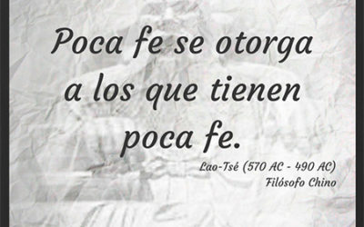 Frase célebre Lao-Tsé – La fe