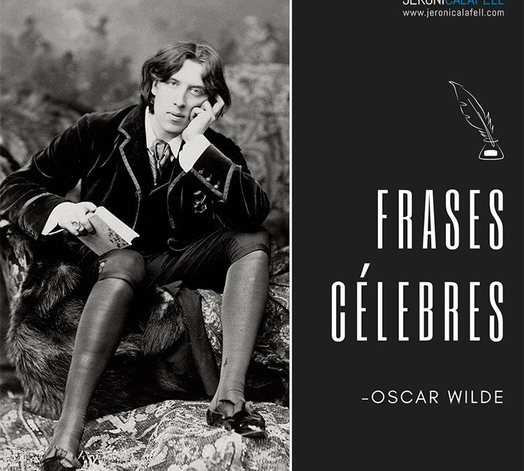 Frases Célebres de Oscar Wilde