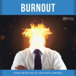 Burnout: Cómo detectar el desgaste laboral